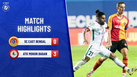 ATK Mohun Bagan FC vs SC East Bengal .